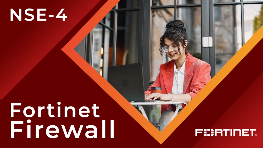 Fortinet Firewall-NSE4
